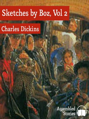 cover image of Sketches by Boz Volume 2
